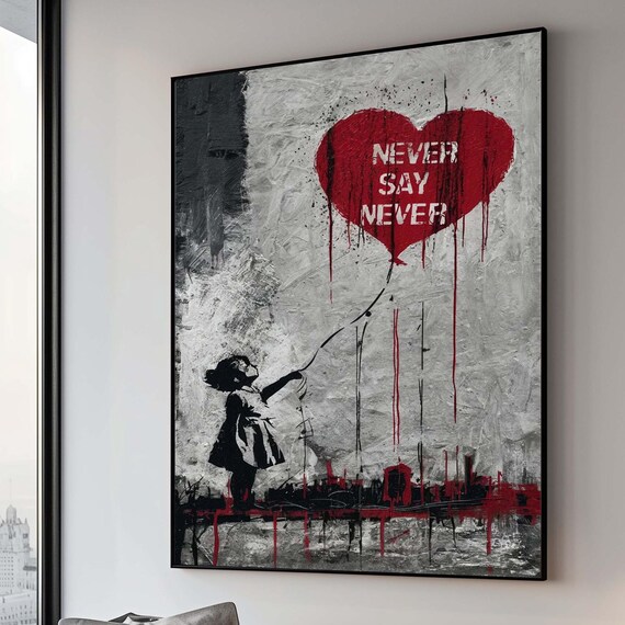 Little Girl Red Heart Balloon Never Say Never Street Art Print