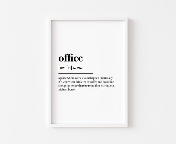 Office Definition Funny Work From Home Art Print