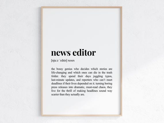 News Editor Definition Print Humorous Dictionary Poster Sassy Gift For Best Friend Funny Office Decor