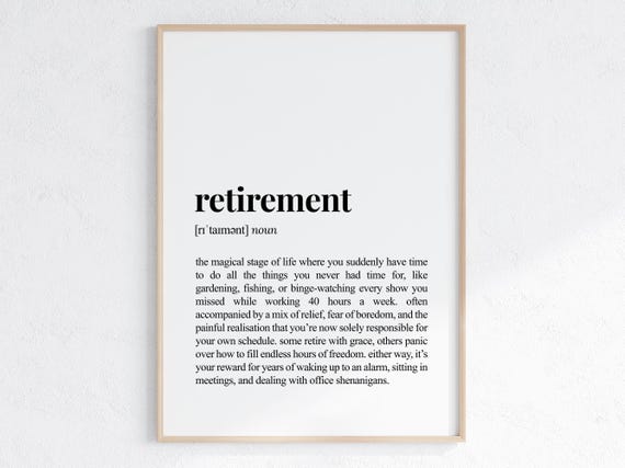 Retirement Definition Funny Sarcastic Poster