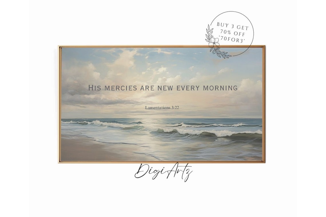 Lamentations 3 22 His Mercies Are New Every Morning Ocean Poster