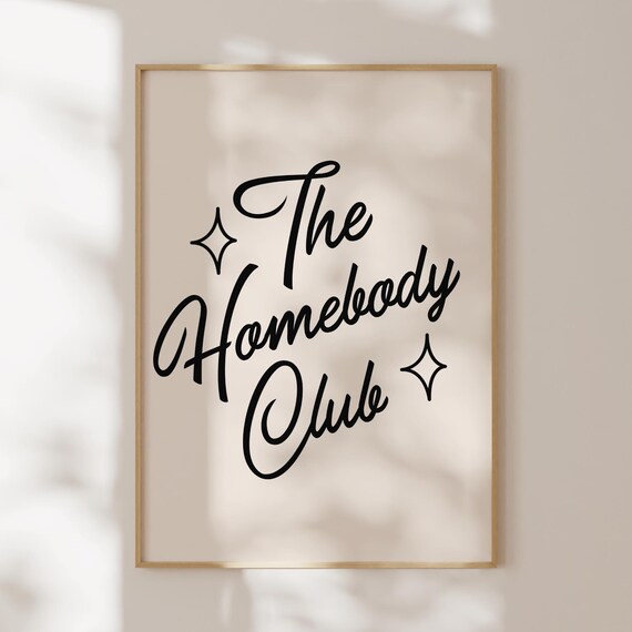 The Homebody Club Script Cozy Cream Trendy Minimalist Quote Poster