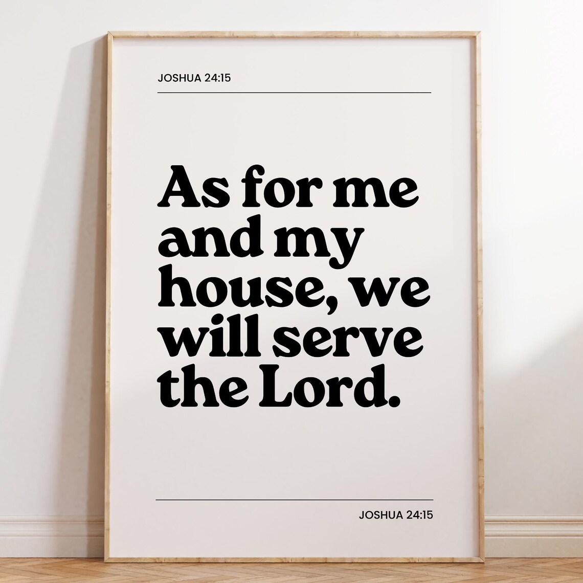 As For Me And My House We Will Serve the Lord Joshua 2415 Faith Poster