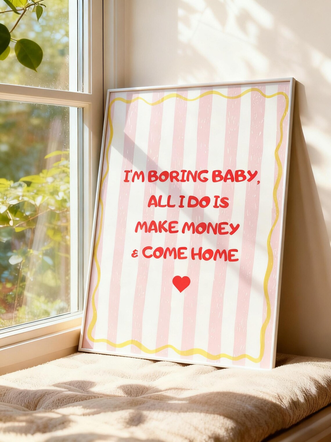 I’m Boring Baby Funny Quote Poster, Bedroom Decor