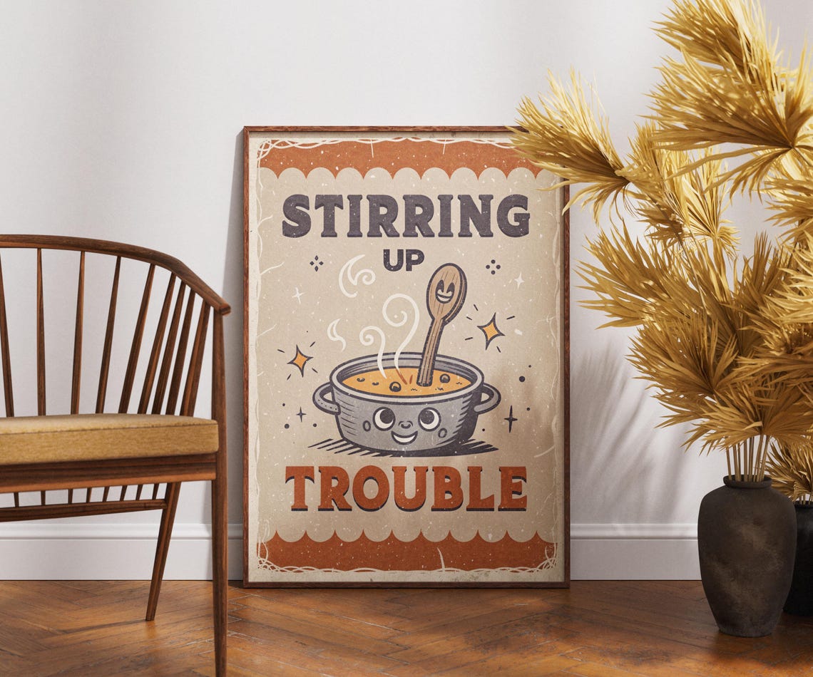 Stirring Up Trouble Funny Cooking Pot Retro Kitchen Pun Poster