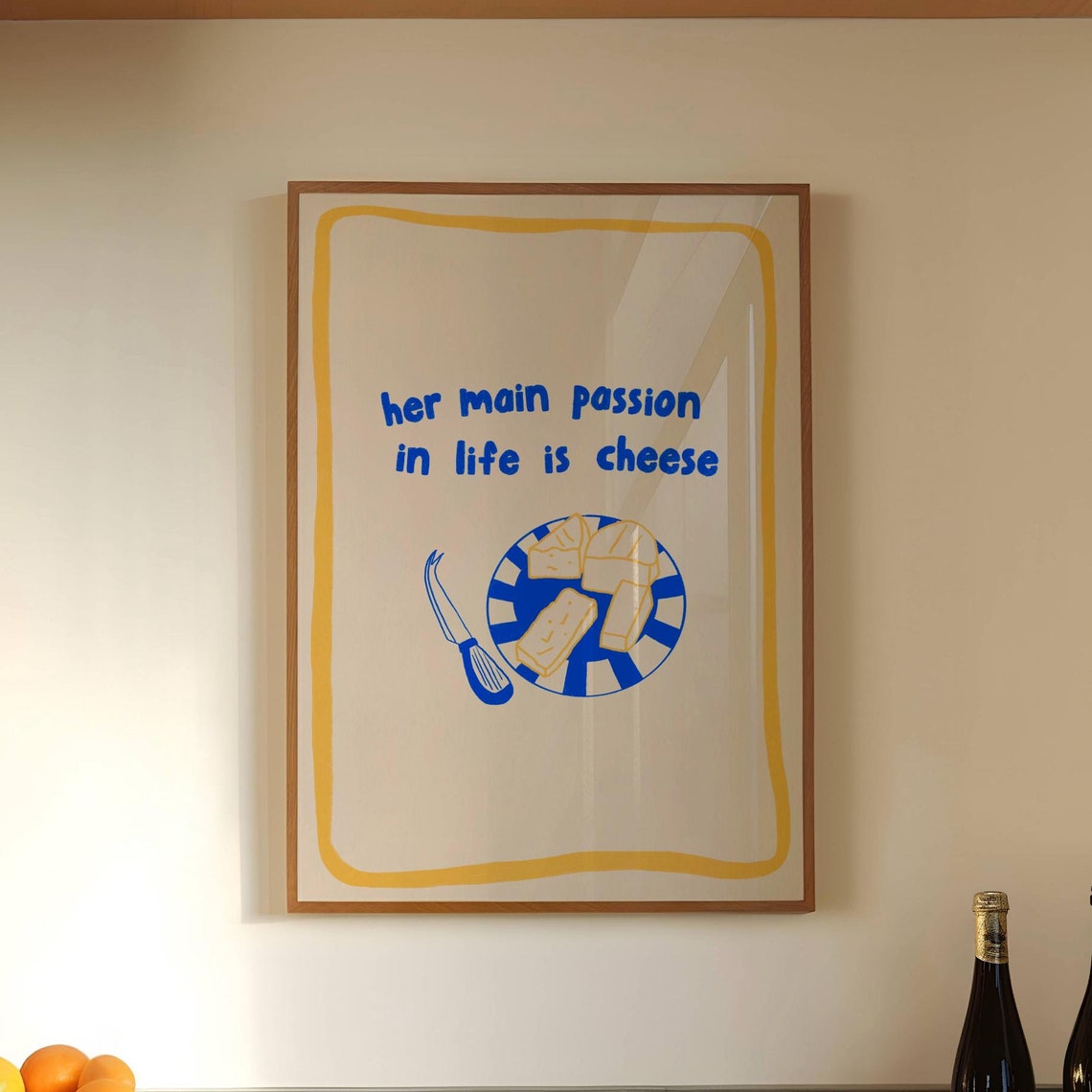 Her Main Passion In Life Is Cheese Blue Cheese Plate Food Poster - Image 3