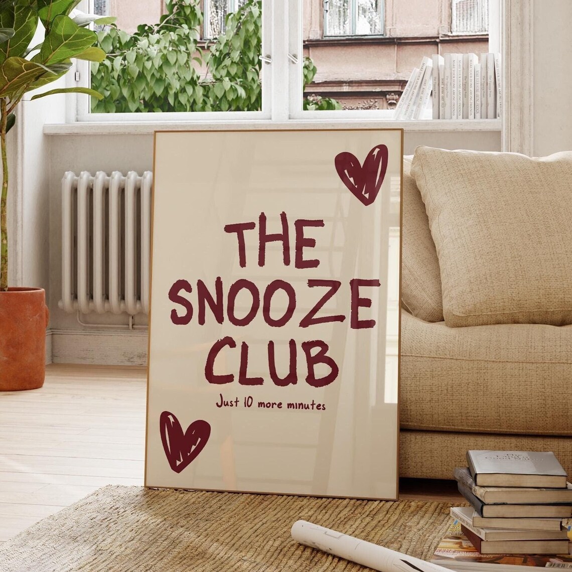 The Snooze Club Just 10 More Minutes Burgundy Bedroom Poster