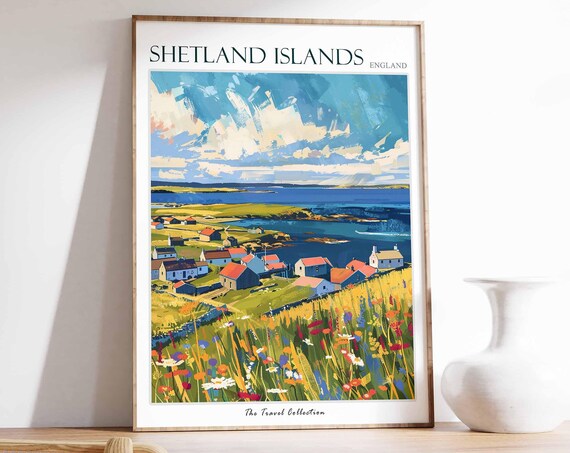 Shetland Islands Poster Scotland Poster Island Poster Scottish Decor Travel Print Wall Art Scotland Travel Shetland Landscape