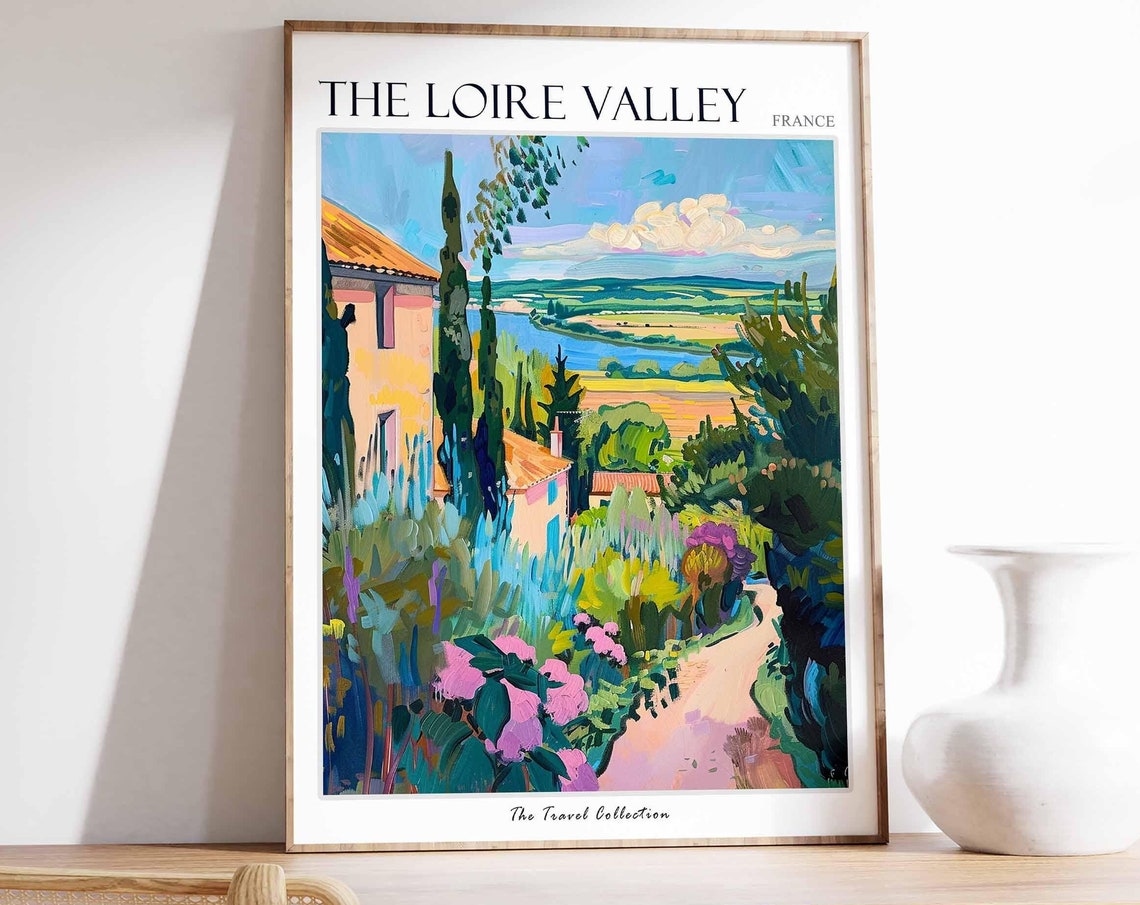 The Loire Valley Poster France Travel Print French Decor Europe Travel Poster European Wall Art The Loire Valley Travel Poster