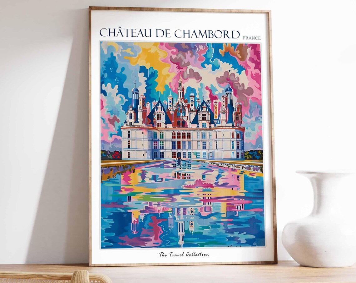 Chateau De Chambord France Pop Art Colorful Cloud Reflection Poster