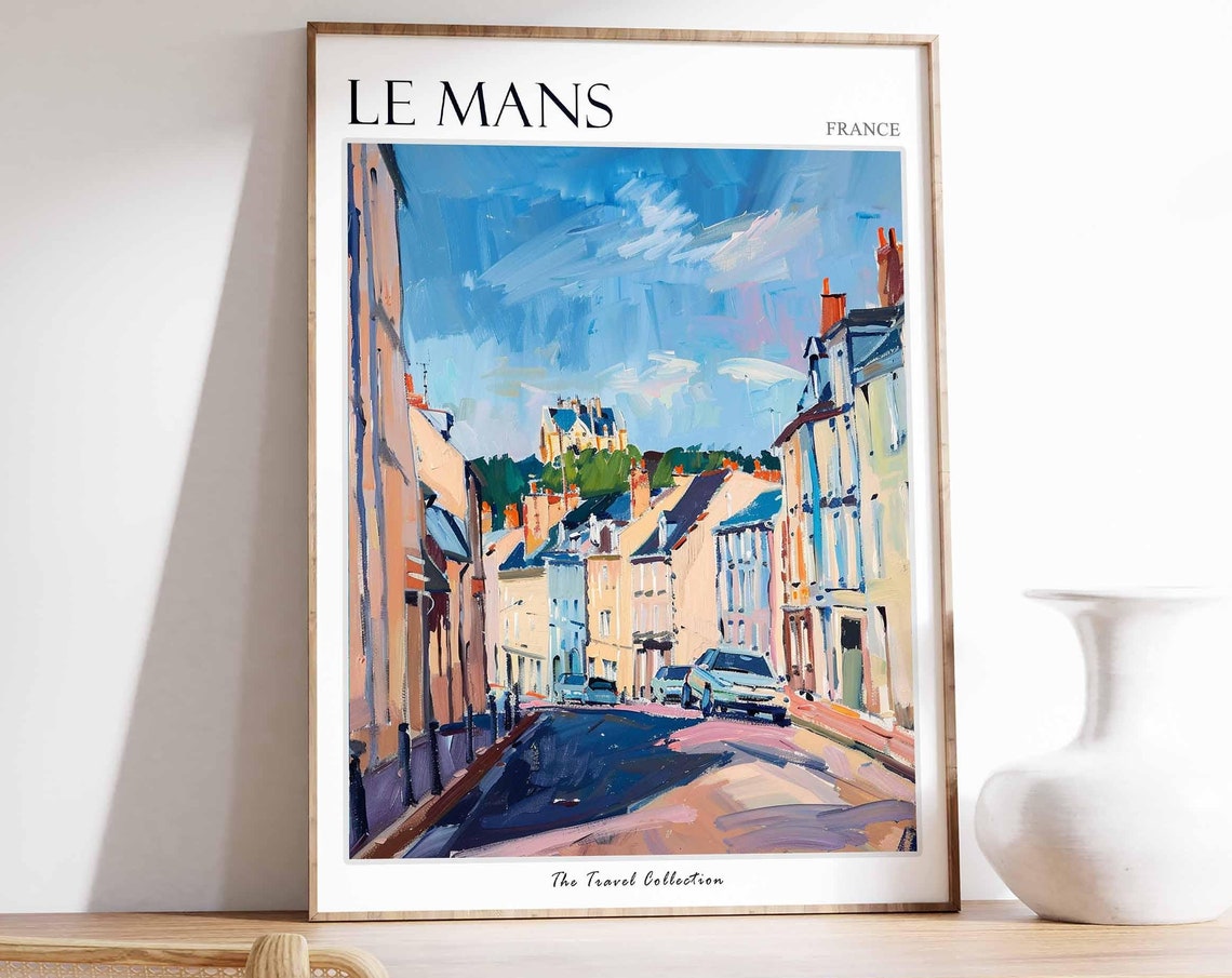 Le Mans Poster France Travel Print French Decor Europe Travel Poster European Wall Art City Print Le Mans Gift Le Mans Travel Poster