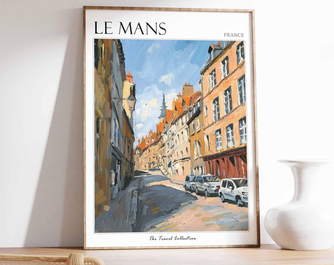 Le Mans France Historic Street Old Town Buildings Painted Poster