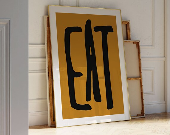 Eat Bold Typography Poster Mustard Kitchen Statement Minimalist Letter Art