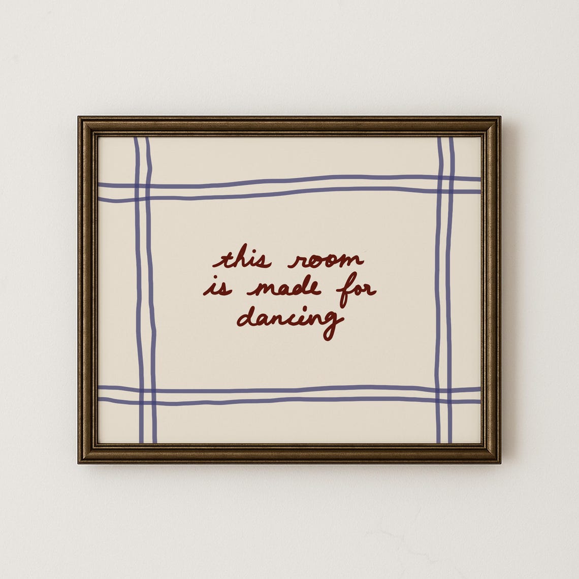This Room Is Made For Dancing Script Quote Trendy Stripe Wall Art