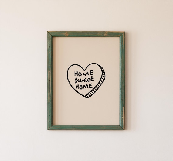 Home Sweet Home in a Heart Hand Lettered Minimalist Quote Poster