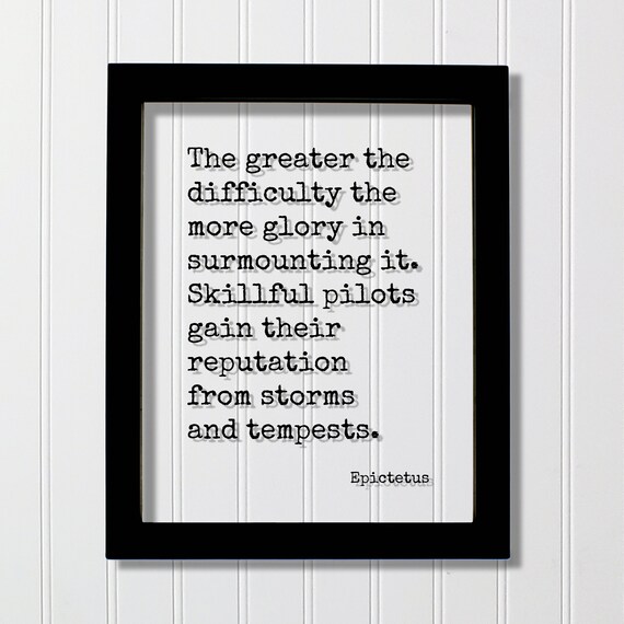 Epictetus Storms And Tempests Stoic Quote On Resilience Poster