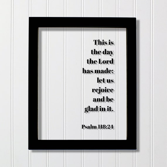 Psalm 118:24 Scripture Verse, Christian Home Decor