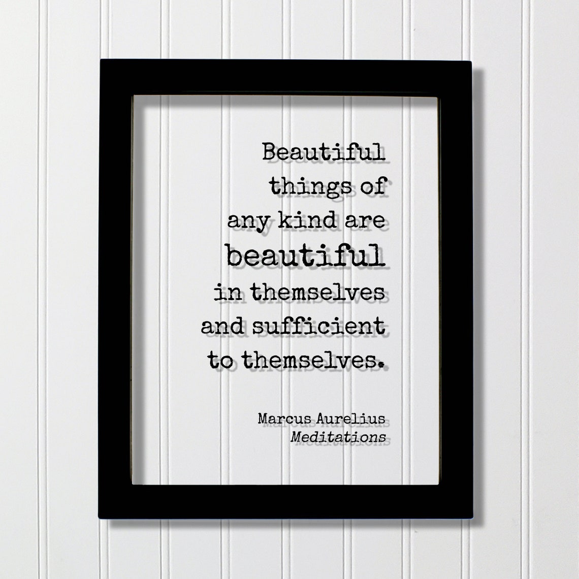 Marcus Aurelius Beautiful Things Meditations Stoic Quote Poster