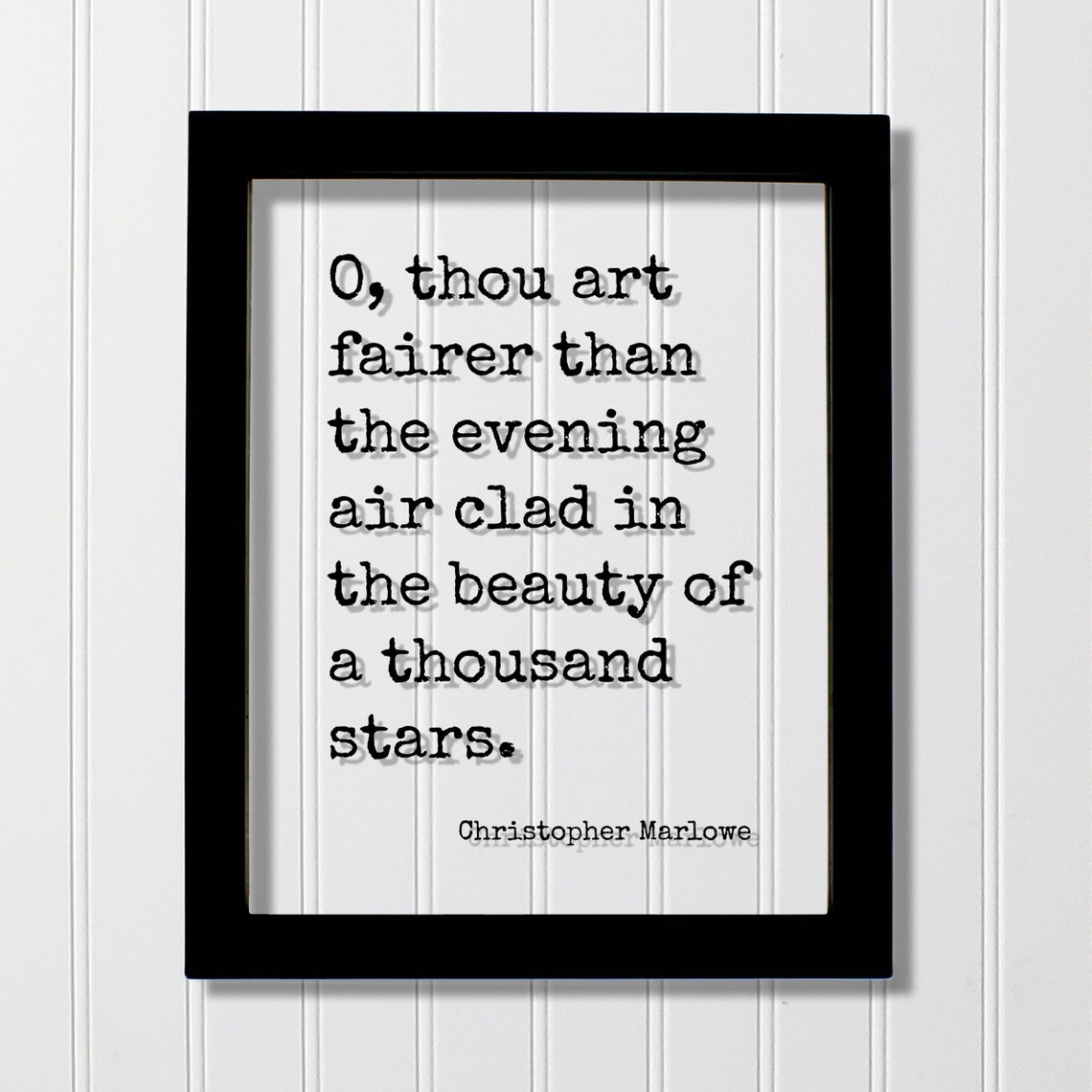 Christopher Marlowe O Thou Art Fairer Evening Air Quote Poster