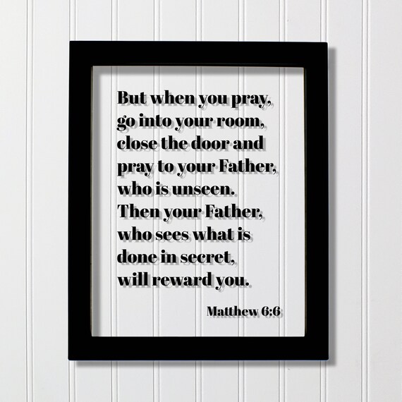 Matthew 6:6 Prayer Verse Art Print