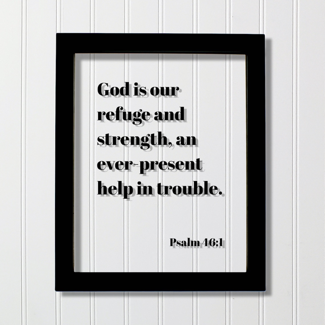 Psalm 461 God Is Our Refuge and Strength Bible Verse Framed Art Poster