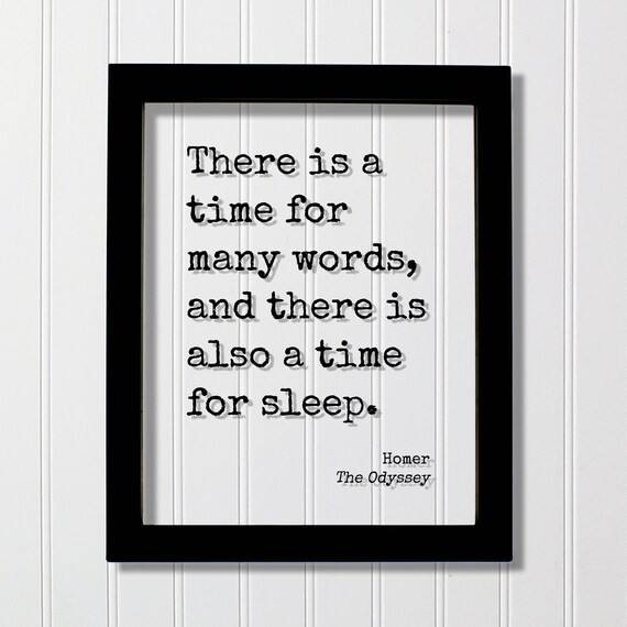 Homer The Odyssey Quote Poster Time For Sleep Minimalist Typography