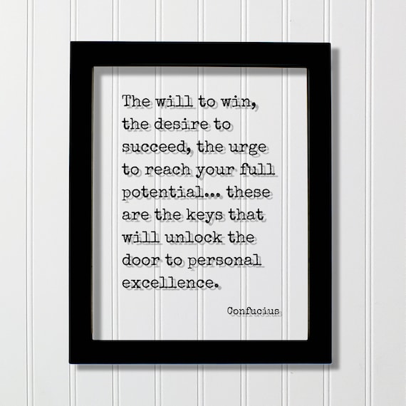 Confucius Will To Win Quote Poster About Reaching Full Potential