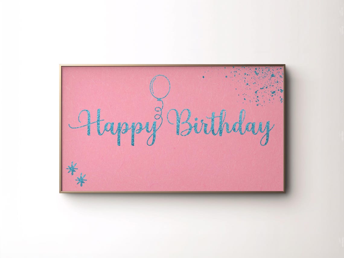 Frame Tv Art Happy Birthday Pink Blue Birthday Tv Decor Girly Birthday Party Tv Picture Art Tv Birthday Girl Bday Tv Art