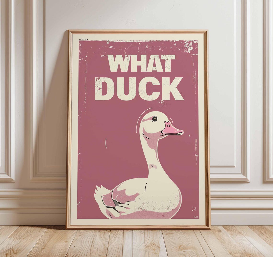 What Duck Retro Typography Funny Vintage Duck Illustration Poster