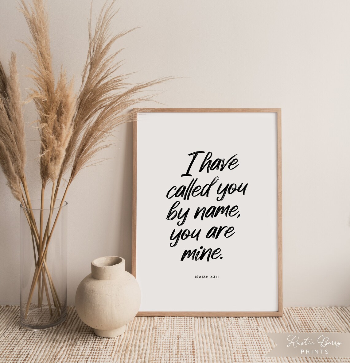 I Have Called You by Name Isaiah 43:1 You Are Mine Scripture Wall Poster