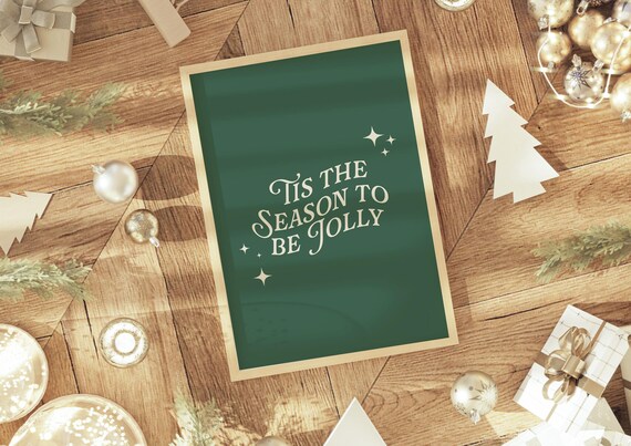 Tis the Season to Be Jolly Green Christmas Holiday Quote Wall Art