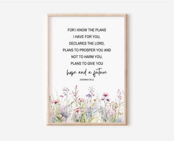 Jeremiah 29 Verse 11 Hope And Future Wildflower Scripture Poster