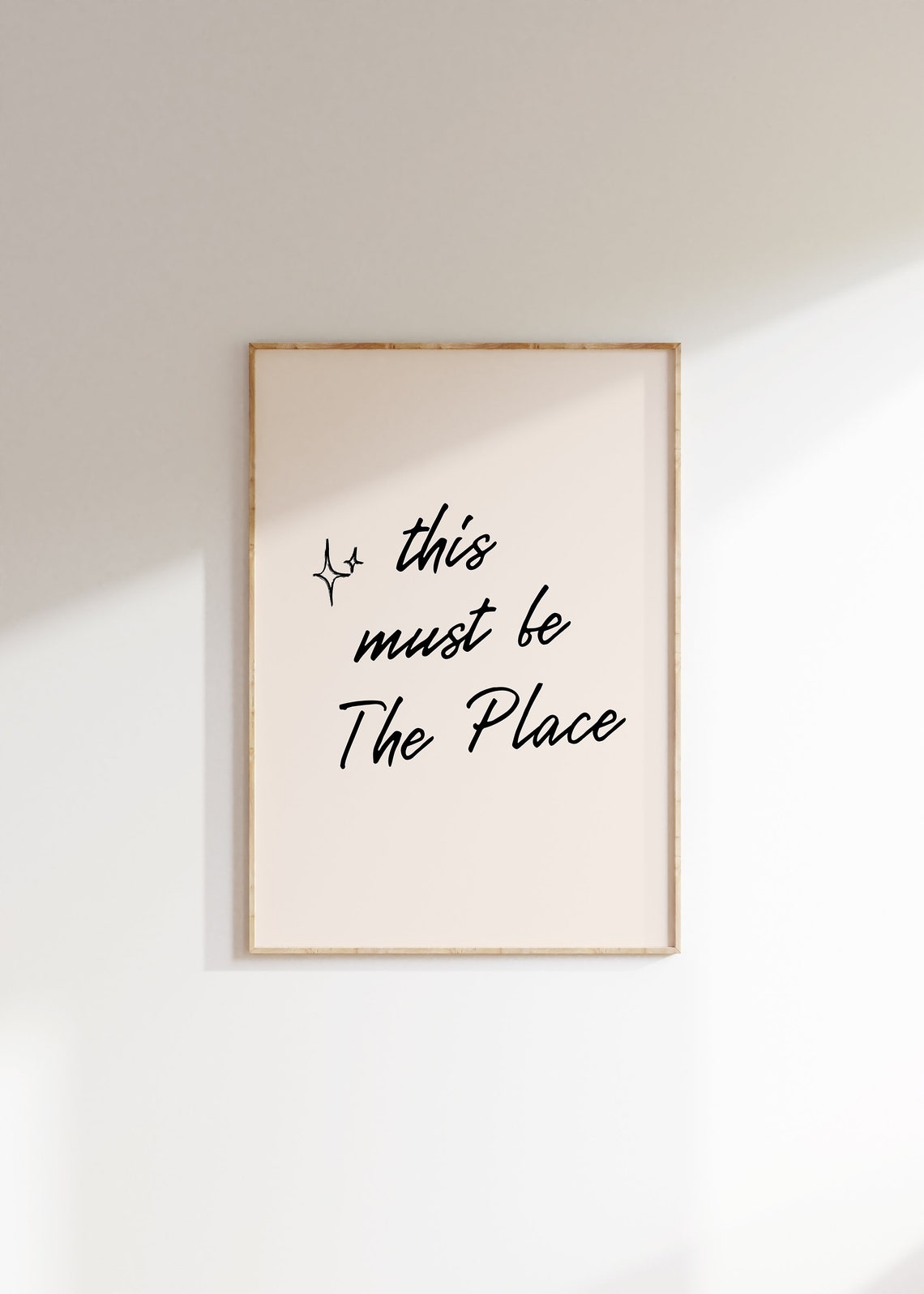 This Must Be The Place Handwritten Script Quote Home Decor Poster - Image 4