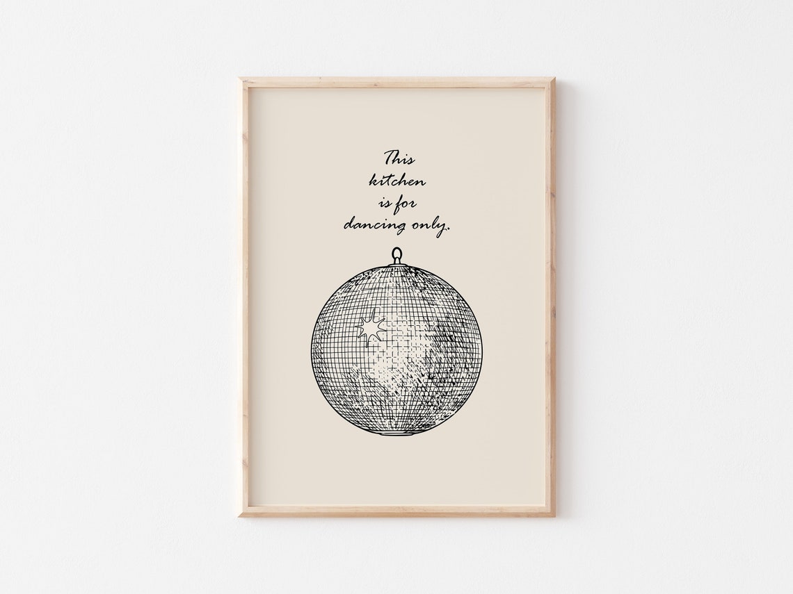 This Kitchen Is For Dancing Only Disco Ball Line Art Quote Poster - Image 2