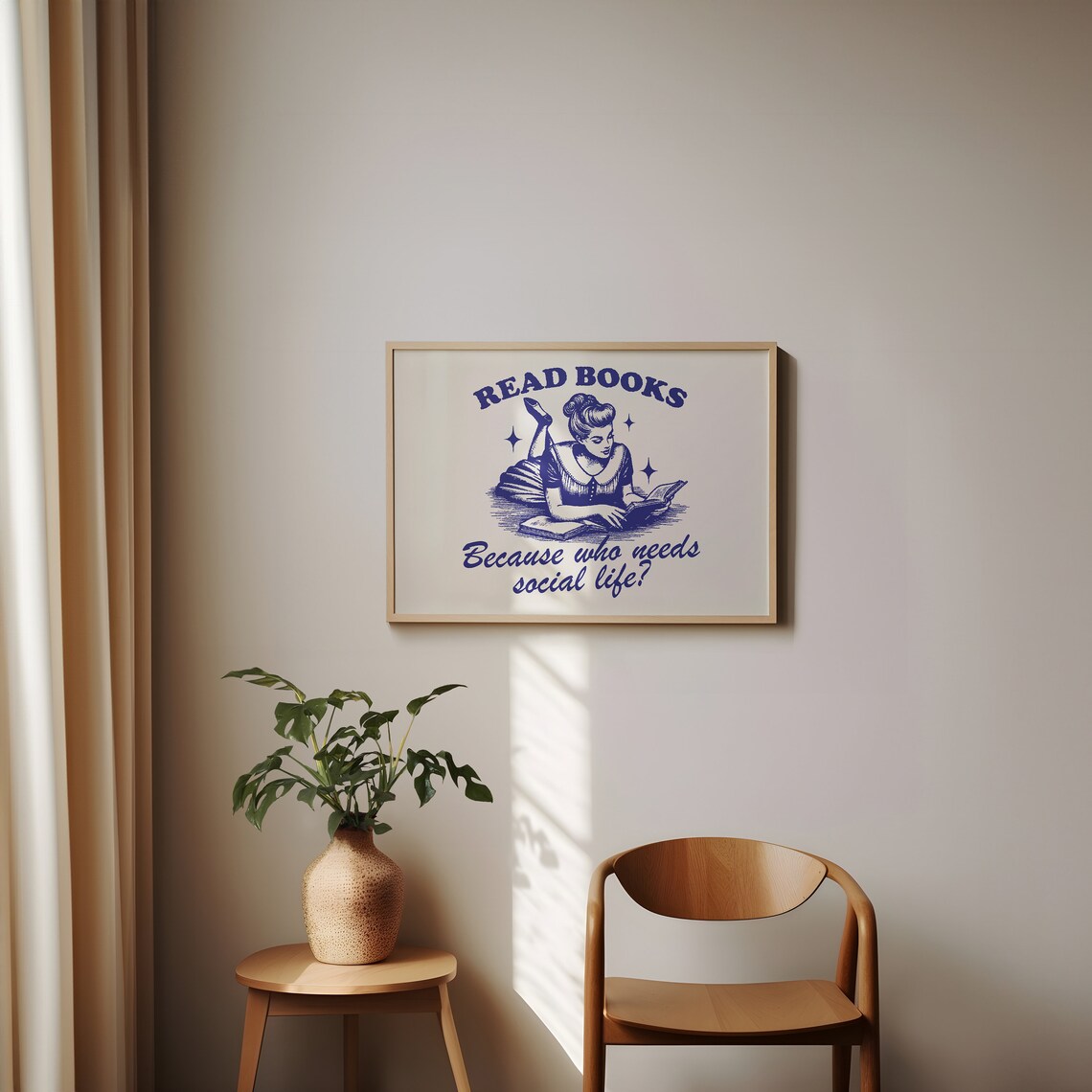 Read Books Because Who Needs Social Life Retro Blue Quote Poster - Image 3