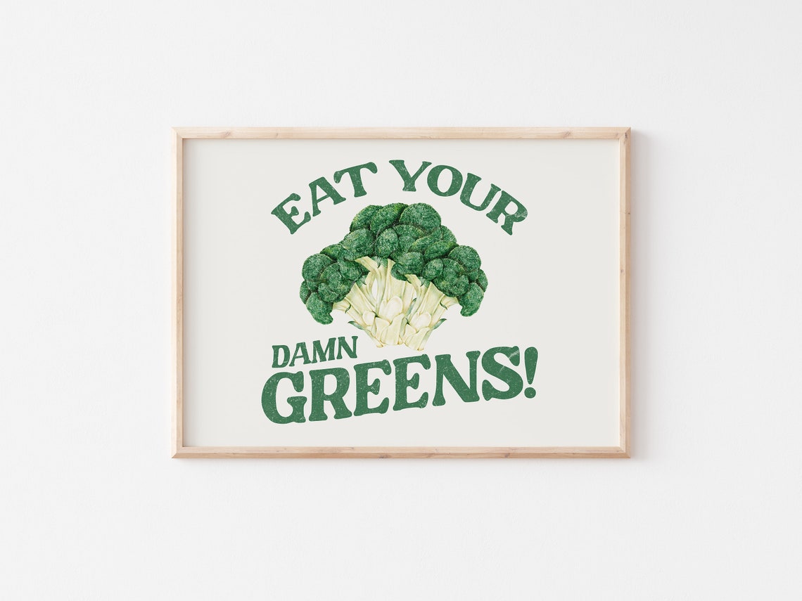 Eat Your Damn Greens Broccoli Retro Funny Kitchen Quote Wall Art - Image 3