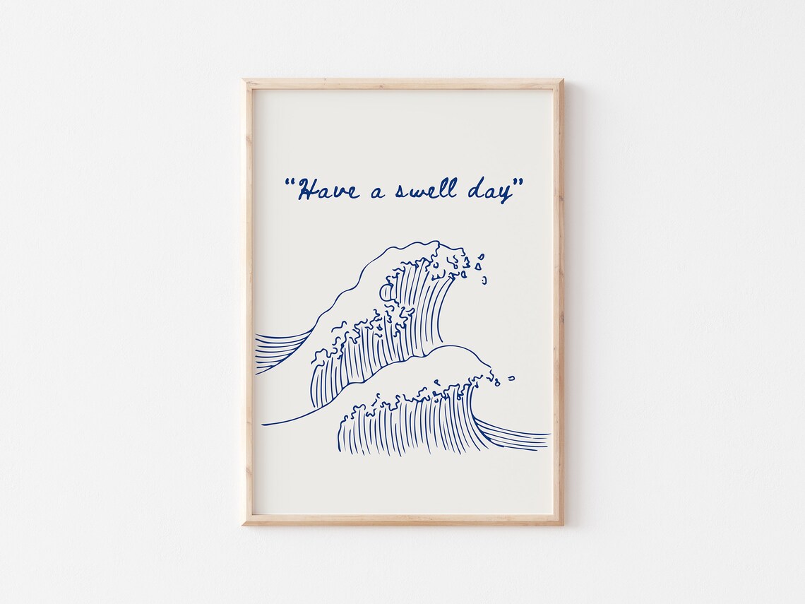 Have A Swell Day Surfing Quote, Coastal Art Print - Image 2