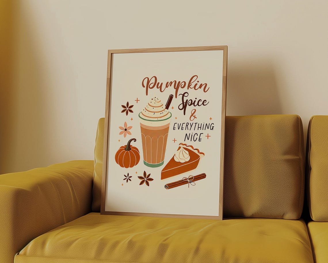 Pumpkin Spice and Everything Nice Latte and Pie Autumn Poster - Image 3