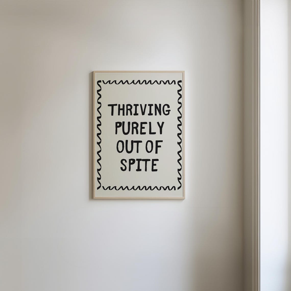 Thriving Purely Out Of Spite Funny Wavy Border Quote Wall Art - Image 3