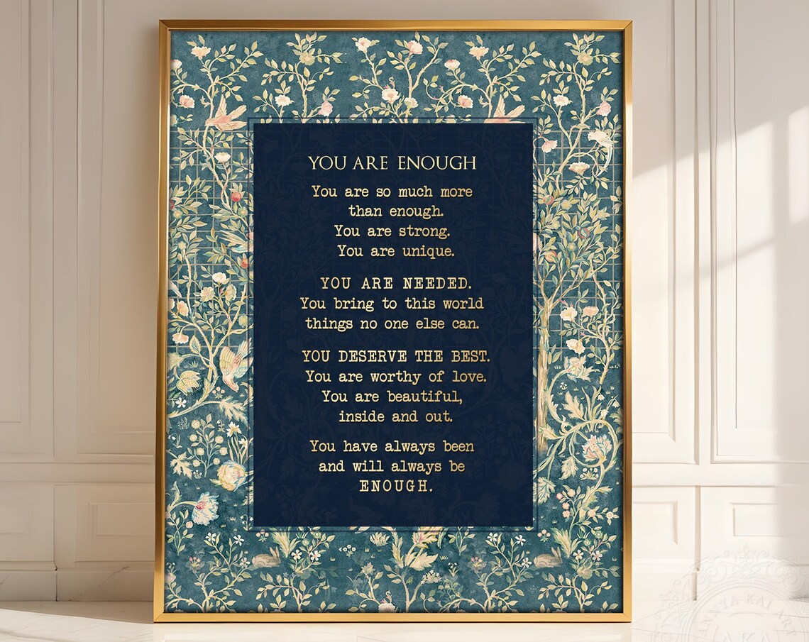 You're Enough Gold Motivational Art Print, William Morris