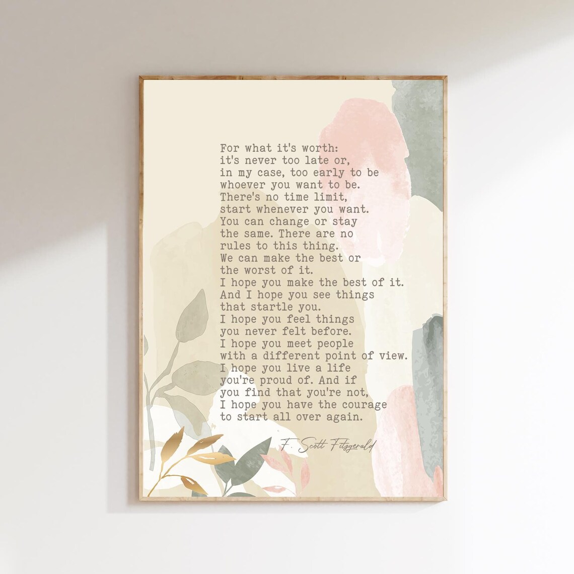 F Scott Fitzgerald For What Its Worth Quote Boho Watercolor Art Print