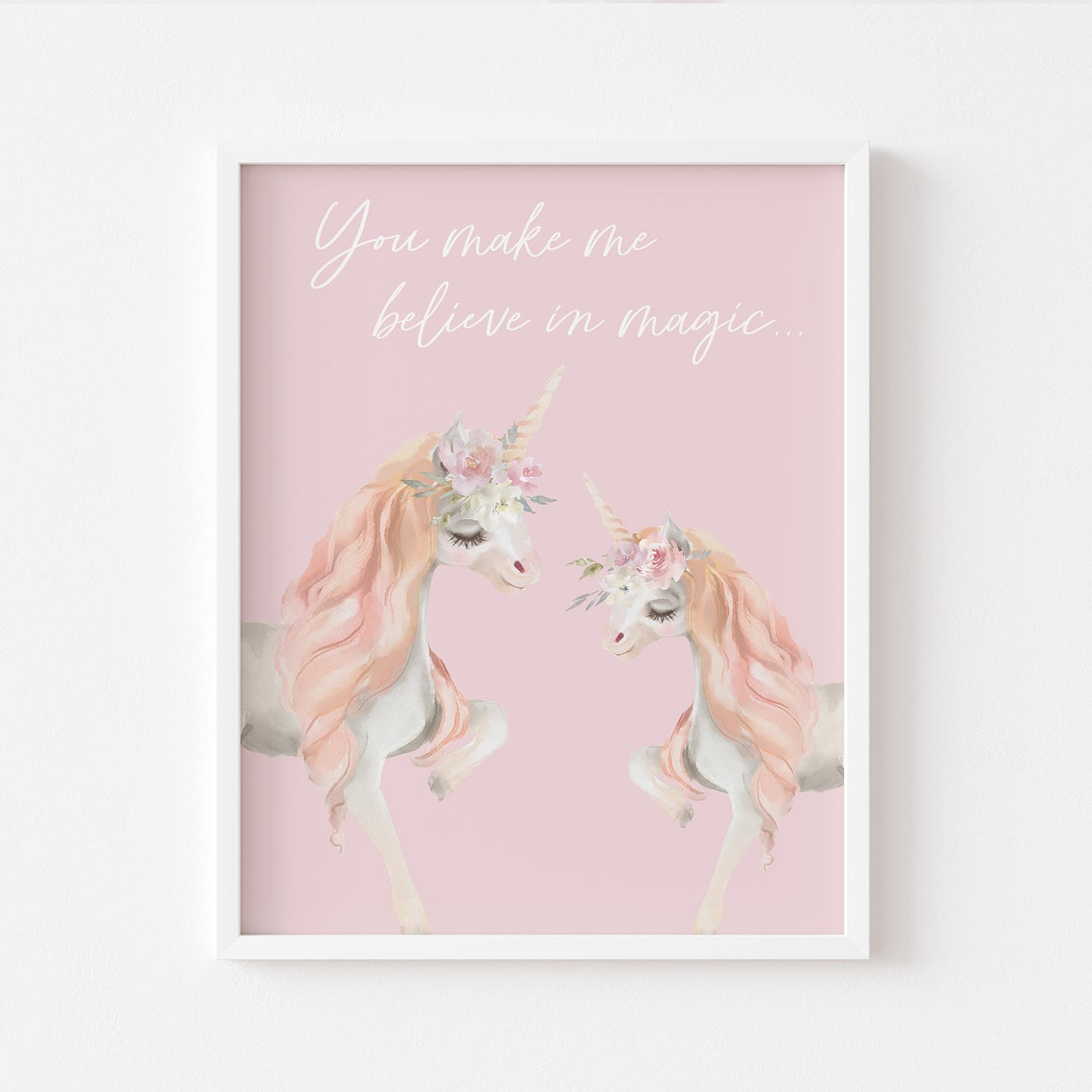 You Make Me Believe In Magic Twin Unicorns Pink Nursery Wall Art - Image 3