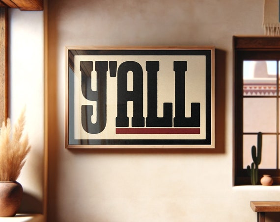 All Yall Typography Poster Gift For Home Western Wall Art Housewarming Gift For Living Room Southwestern Ranch Decor For Modern Farmhouse