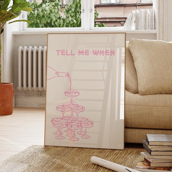 Tell Me When Champagne Tower Pink Line Art Bar Cart Decor Poster