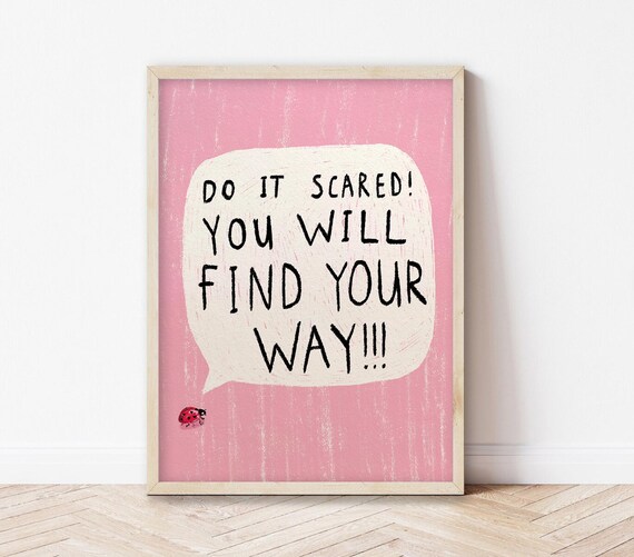 Do It Scared Ladybird Pink Speech Bubble Motivational Quote Print