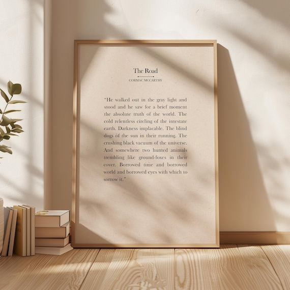 Cormac McCarthy The Road Gray Light Passage Literary Quote Poster