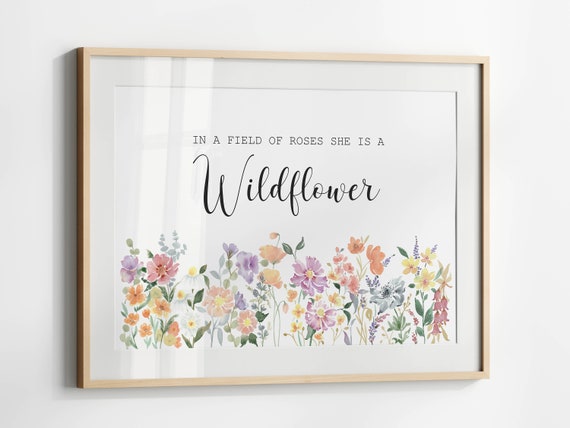 Wildflower Quote Watercolor Art Print