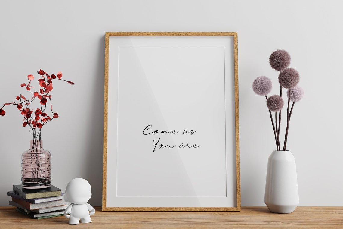 Come As You Are Uplifting Script Quote Minimalist Typography Wall Art - Image 2