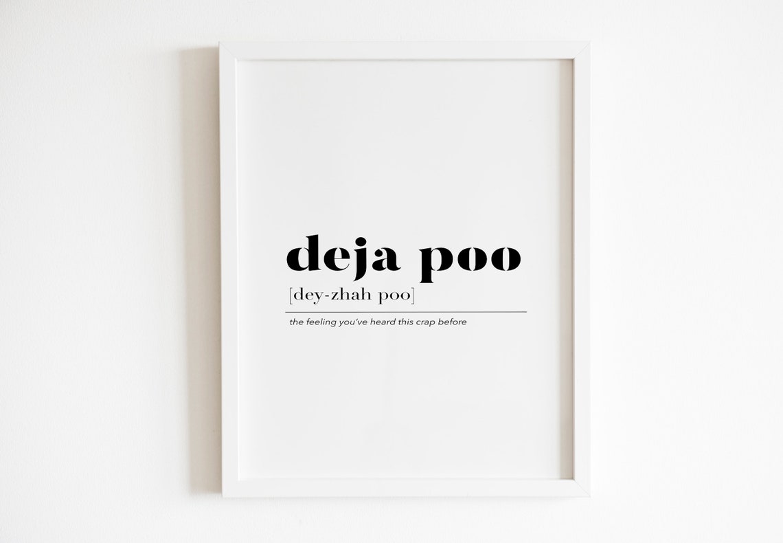 Deja Poo Funny Definition Quote Bathroom Humor Typography Poster