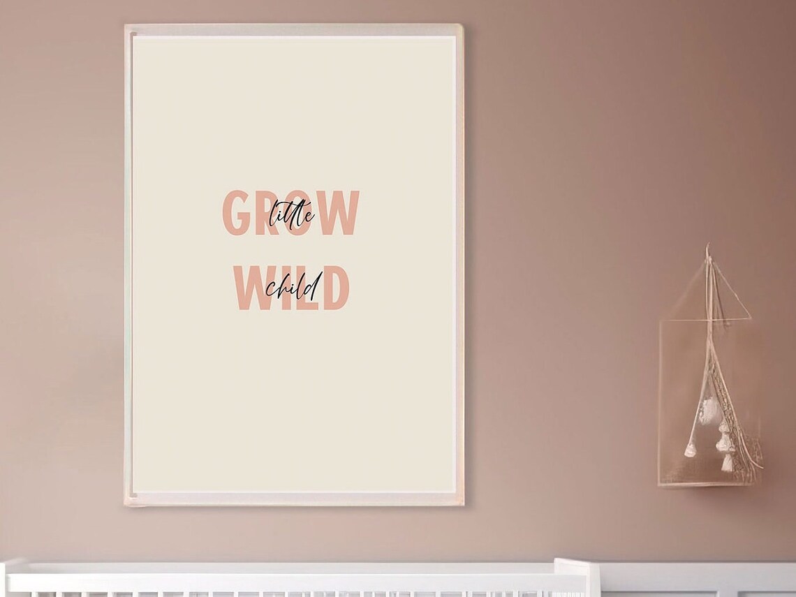Grow Wild Little Child Poster Fun Instant Wall Art Nursery Kids Room Print Quote Poster Baby Room Baby Shower Gift Idea - Image 3